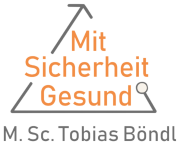M. Sc. Tobias Böndl| MitSicherheitGesund